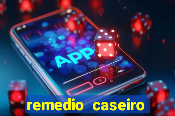 remedio caseiro para diabete